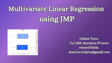 Linear Regression using JMP | Multivariate Linear Regression in JMP | Online Stats and JMP  Tutoring