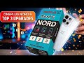 Oneplus Nord 6 5g Top 3 Upgrades Worth Buying 🔥🔥🚀🚀🚀 #oneplusnord6 