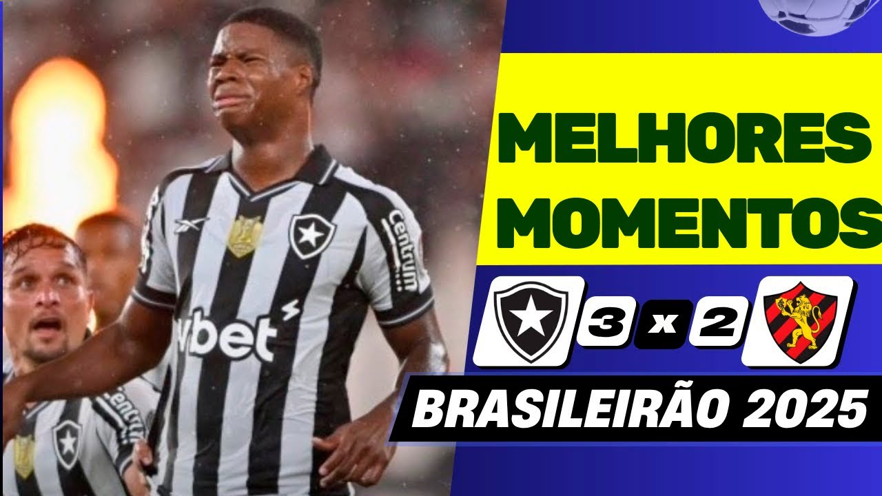 MINHA ANÁLISE DOS MELHORES MOMENTOS BOTAFOGO X SPORT - COM 2 Gols de ...