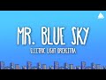 Electric Light Orchestra - Mr. Blue Sky (Lyrics)