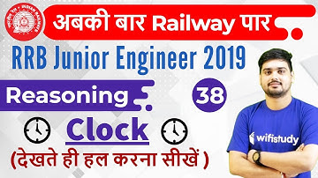 10:00 AM - RRB JE 2019 | Reasoning Hitesh Sir | Clock