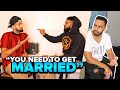Telling My Friends They Need To Get Married