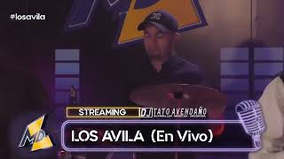 Los Avila │ Por Que me Lastimas │ Un Sueño de Abril │ Show en Vivo