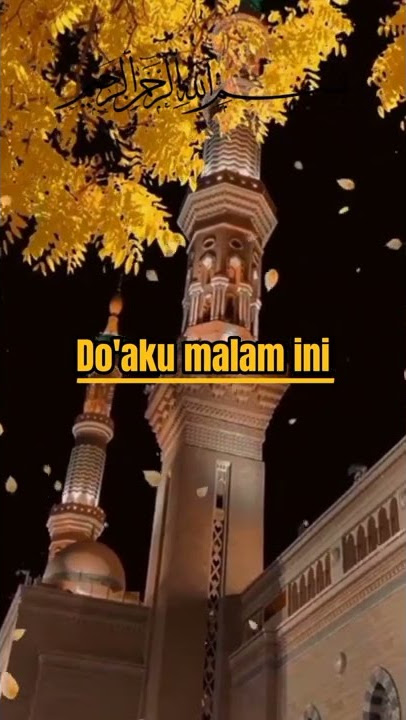 Status wa doa malam Islami