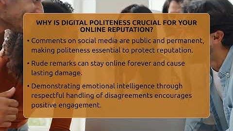 Why Is Digital Politeness Crucial For Your Online Reputation? - Everyday-Networking