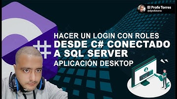 Login con Roles usando C# y SQL Server