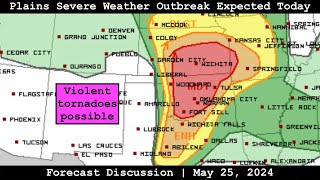 Forecast Discussion - May 25, 2024 - Plains Severe Weather Outbreak Expected Today