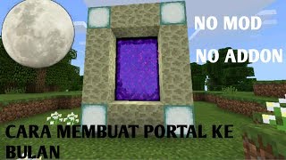 cara membuat portal ke bulan no mod no addon