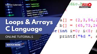 Mastering Loops and Arrays in C Language