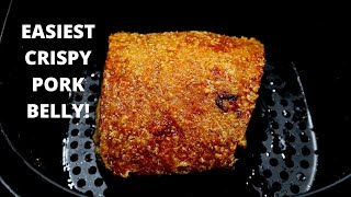 The easiest way to make CRISPY PORK BELLY! | Super crunchy &amp; super juicy | Air fryer recipe