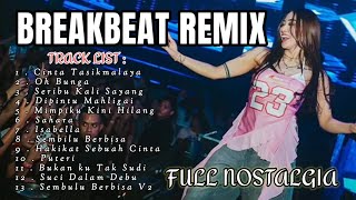 Dj Cinta Tasik Malaya X Seribu X Sayang  Nostalgia  Breakbeat Populer Paling Bayak Dicari 2026