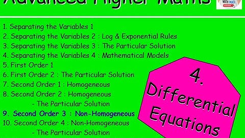 4.9 Differential Equations 9: Second Order 3 - Non-Homogeneous – Advanced Higher Maths Lessons