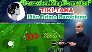 How to Play Tiki-Taka in FC Mobile (Top 5 Formations Explained)