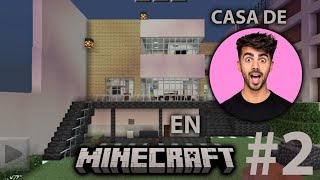 Construyendo la Casa De Fede Vigevani en MINECRAFT #2