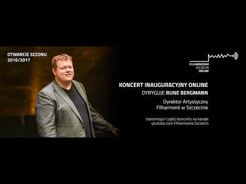 Rune Bergmann invites for season opening concert 2016/2017 at Philharmonic in Szczecin