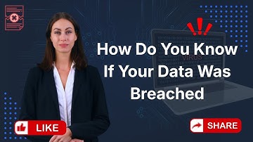 How Do You Know If Your Data Was Breached?