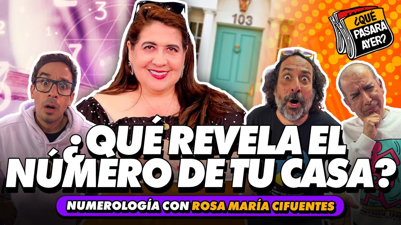 ¿QUÉ REVELA EL NÚMERO DE TU CASA? | ¿QUÉ PASARÁ AYER? 