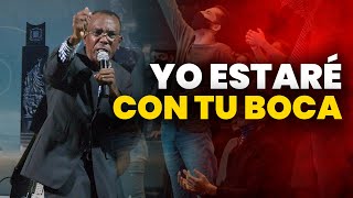 YO ESTARÉ CON TU BOCA | PASTOR ERNESTO CUEVAS | @pastorernestocuevas394