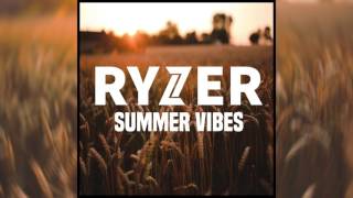 Ryzer - Summer Vibes
