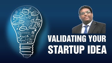 Validating your Startup Idea