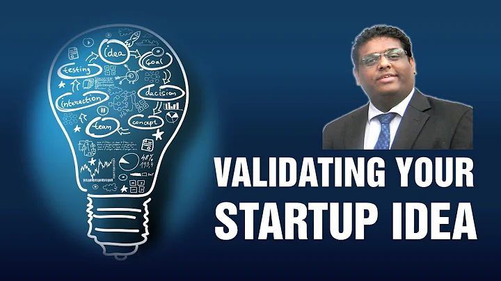 Validating your Startup Idea