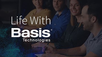 Life With Basis Technologies