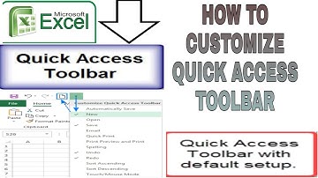 How To Customize Excel Quick Access Toolbar In 2020