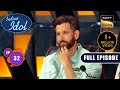 Indian idol s14  fight to top 10  ep 32  full episode  21 jan 2024