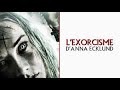 l'exorcisme  d'anna ecklund (film d'horreur complet en français)