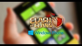 Clash Of Clans On Windows Phone Clash Of Clans On Windows Phone