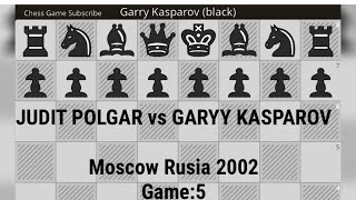 JUDIT POLGAR vs GARRY KASPAROV | Russia Moscow, The Rest of the World, 2002, Game:5, 1 - 0 #chess