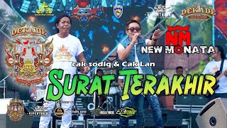Download Lagu CAK SODIQ \u0026 CAK LAN | SURAT TERAKHIR | NEW MONATA LIVE SATUDEKADE YKIS MP3 Download Lagu CAK SODIQ \u0026 CAK LAN | SURAT TERAKHIR | NEW MONATA LIVE SATUDEKADE YKIS MP3