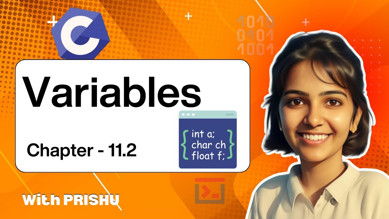 11.2 Variables in C Programming | C Language Complete Course | Happy ...
