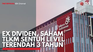 Ex Dividen, Saham TLKM Sentuh Level Terendah 3 Tahun 