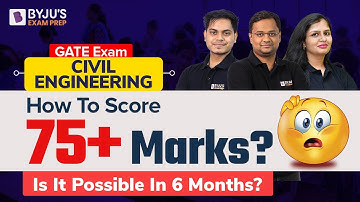 How To Get 75+ Marks in GATE Civil Engineering (CE)? | GATE Civil 2023 Preparation Strategy in Hindi