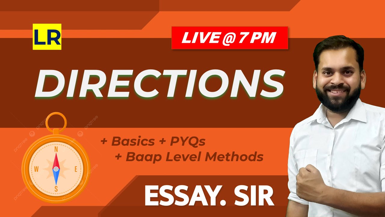 LR Directions Basics + PYQS + Baap Level Methods | Essay. Sir for CAT ...