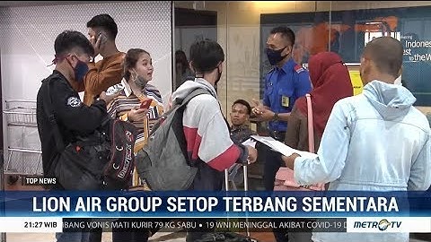 Lion Air Group Kembali Hentikan Penerbangan Mulai 5 Juni