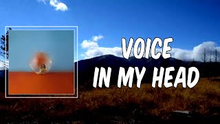 Lyric: Voice In My Head by Alessia Cara