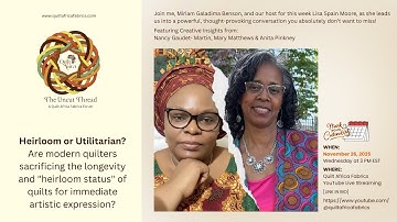 QUILT DILEMMA: Used or Displayed? Is Modern Art Sacrificing Quilt Longevity? | The Uncut Thread
