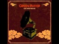 Green Butter – Get Mad Relax | Releases | Discogs