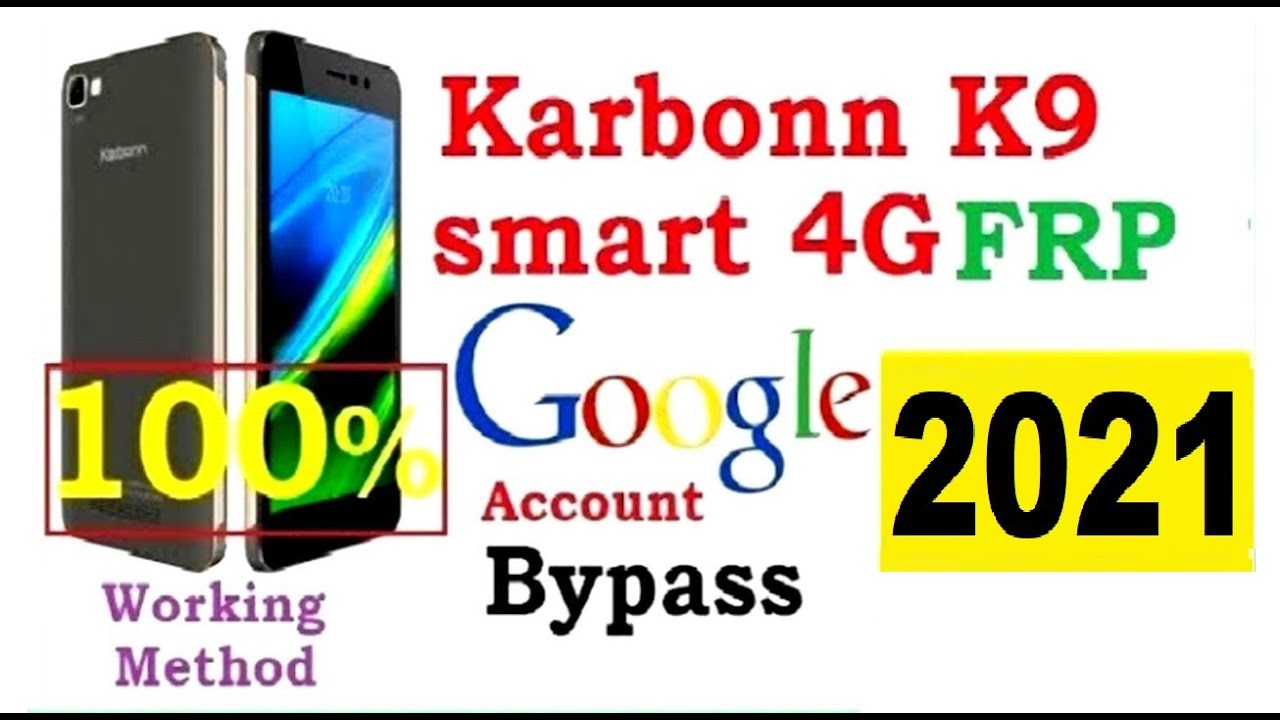 Karbonn K9 smart 4G FRP or Google account bypass in hindi solutions