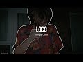 Temple Sour // Loco ; letra ☆彡