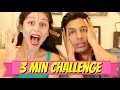 3 Minute Makeup Challenge With Kanan Gill !!!