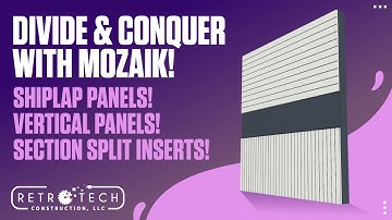 How 2!!  Shiplap Hacks for Mozaik!  Instant Grooves with Custom Insert Libraries!