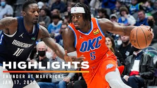 Highlights | Thunder at Mavericks 01/17/2022