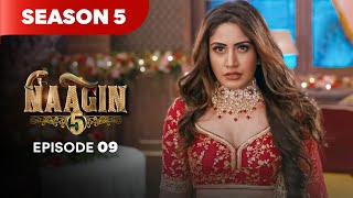 Naagin Drama Serial | Season 5 | EPISODE 09 | Best Drama 2026
