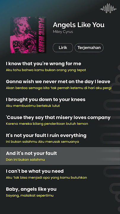 Angels Like You (Lirik Terjemahan) #mileycyrus #liriklagu #terjemahan