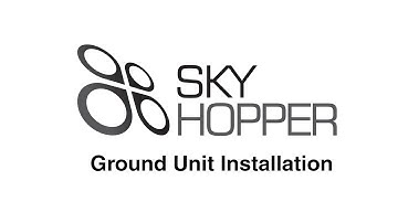 SkyHopper Ground Unit Installation