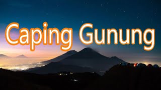 Caping Gunung,Dek jaman berjuang Njur kelingan anak lanang ,caping gunung campursari,caping koplo