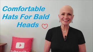 ~Comfortable (& Budget Friendly) Hats for Bald Heads and for those with Medical Hair Loss~